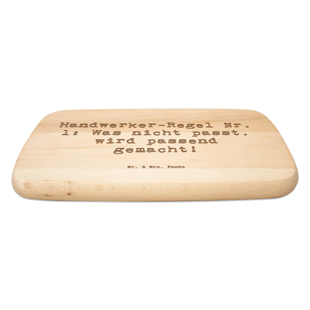 Serving board Saying Handwerker-Regel Nr. 1: Was nicht passt, wird passend gemacht! cutting board, breakfast board, Board, gift, gift idea, best, farewell gift, passing exam, anniversary, retirement, promotion, job start, sayings, funny, profession
