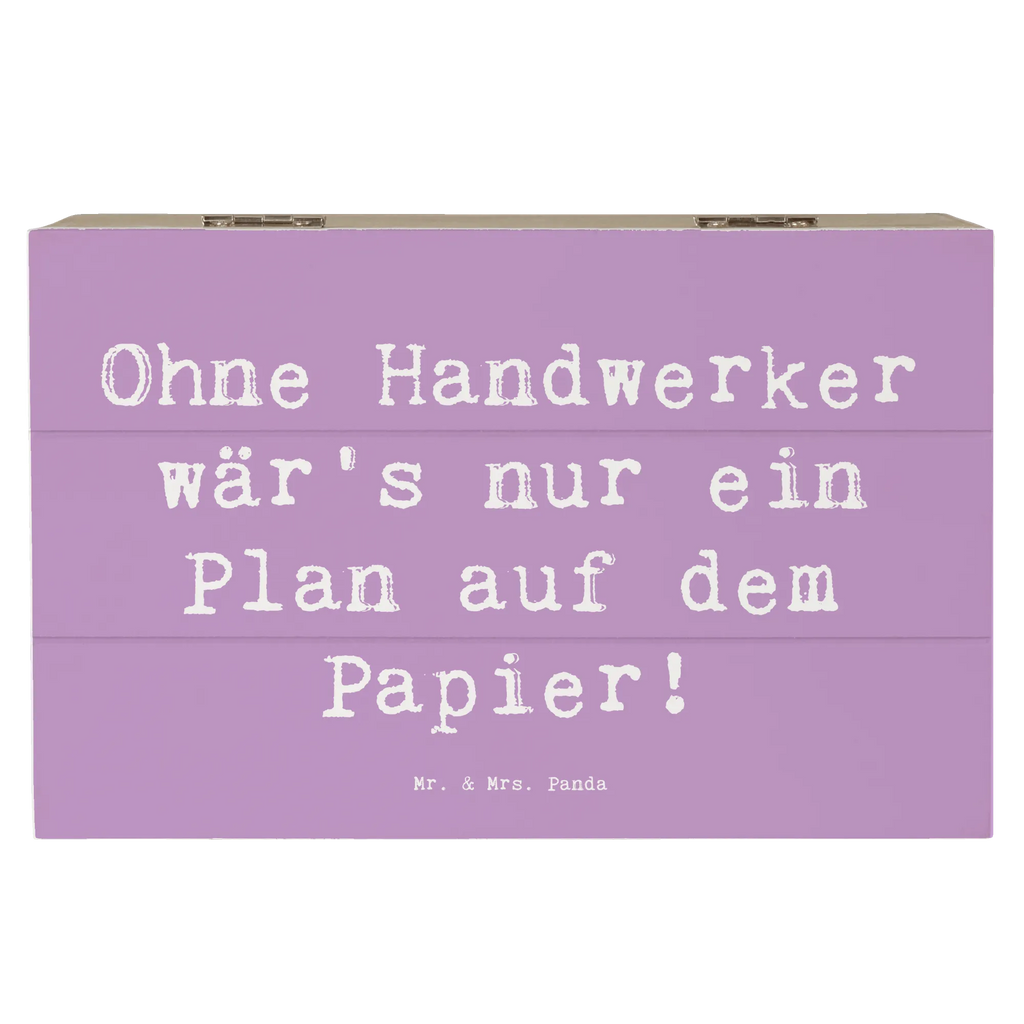 Holzkiste Spruch Ohne Handwerker wär's nur ein Plan auf dem Papier! Holzkiste, Geschenkdose, Aufbewahrungsbox, Erinnerungskiste, Geschenkbox, Erinnerungsbox, Schatulle, Dekokiste, Truhe, Schatzkiste, Kiste, XXL, Beruf, Ausbildung, Jubiläum, Abschied, Rente, Kollege, Kollegin, Geschenk, Schenken, Arbeitskollege, Mitarbeiter, Firma, Danke, Dankeschön