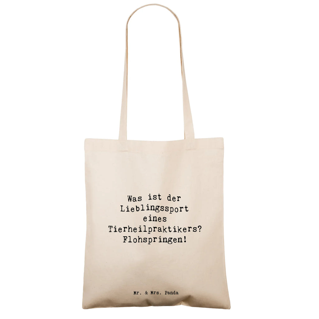 Tote bag Saying Was ist der Lieblingssport eines Tierheilpraktikers? Flohspringen! Tasche, Laptoptasche, Stoffbeutel, Strandtasche, Einkaufstasche, Stofftasche, Shopper, Beutel, Jutebeutel, Badetasche, Schultertasche, Einkaufstüte, Jutetasche, Umhängetasche, Beuteltasche, Tragetasche, Beruf, Ausbildung, Jubiläum, Abschied, Rente, Kollege, Kollegin, Geschenk, Schenken, Arbeitskollege, Mitarbeiter, Firma, Danke, Dankeschön