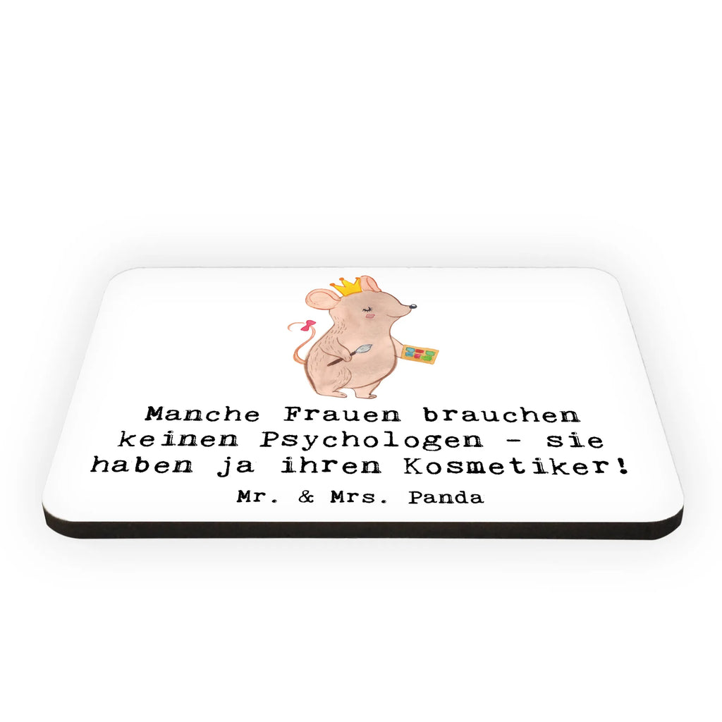 Magnet Manche Frauen brauchen keinen Psychologen - sie haben ja ihren Kosmetiker! Whiteboard Magnet, Motivmagnete, Pinnwandmagnet, Notiz Magnet, Souvenir Magnet, Kühlschrankmagnet, Dekomagnet, Kühlschrank Dekoration, Beruf, Ausbildung, Jubiläum, Abschied, Rente, Kollege, Kollegin, Geschenk, Schenken, Arbeitskollege, Mitarbeiter, Firma, Danke, Dankeschön