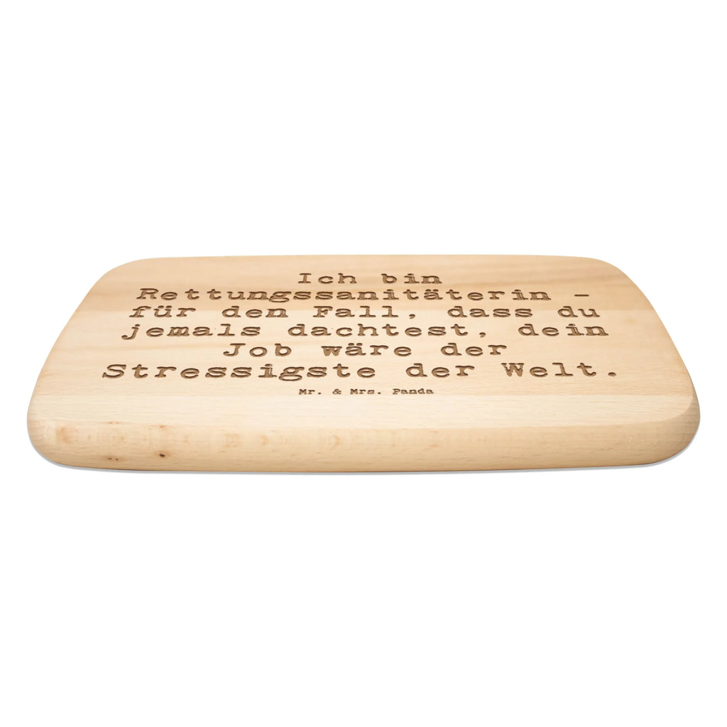 Serving board Saying Ich bin Rettungssanitäterin - für den Fall, dass du jemals dachtest, dein Job wäre der Stressigste der Welt. Board, breakfast board, cutting board, gift, gift idea, best, farewell gift, passing exam, anniversary, retirement, promotion, job start, sayings, funny, profession