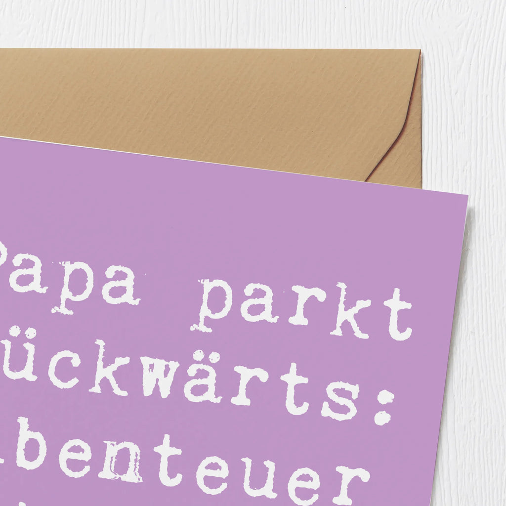 Deluxe Karte Spruch Vater Abenteuer Klappkarte, Hochwertige Grußkarte, Glückwunschkarte, Hochzeitskarte, Grußkarte, Hochwertige Klappkarte, Karte, Geburtstagskarte, Einladungskarte, Familie, Vatertag, Muttertag, Bruder, Schwester, Mama, Papa, Oma, Opa