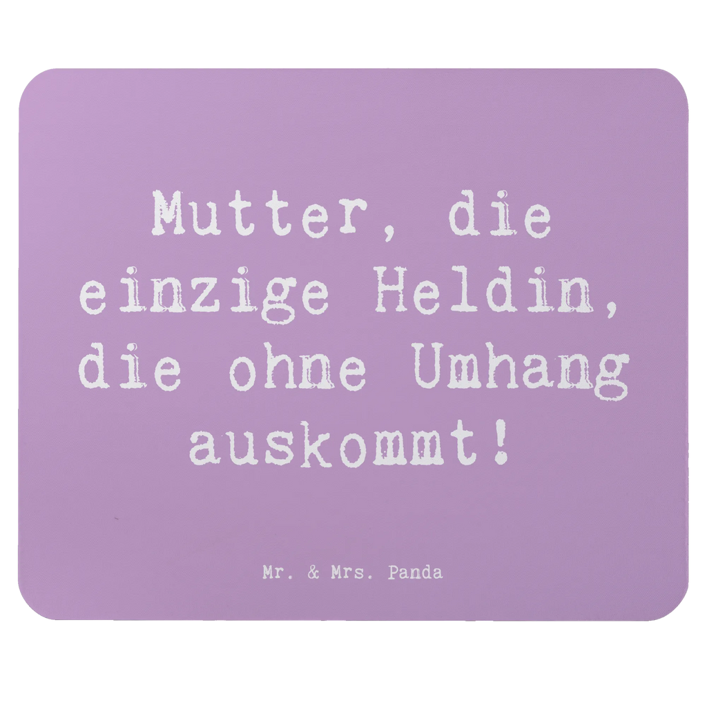 Mouse mat Saying Mutter, die einzige Heldin, die ohne Umhang auskommt! Mousepad, Computer zubehör, Büroausstattung, PC Zubehör, Arbeitszimmer, Mauspad, Einzigartiges Mauspad, Designer Mauspad, Mausunterlage, Mauspad Büro, Familie, Vatertag, Muttertag, Bruder, Schwester, Mama, Papa, Oma, Opa