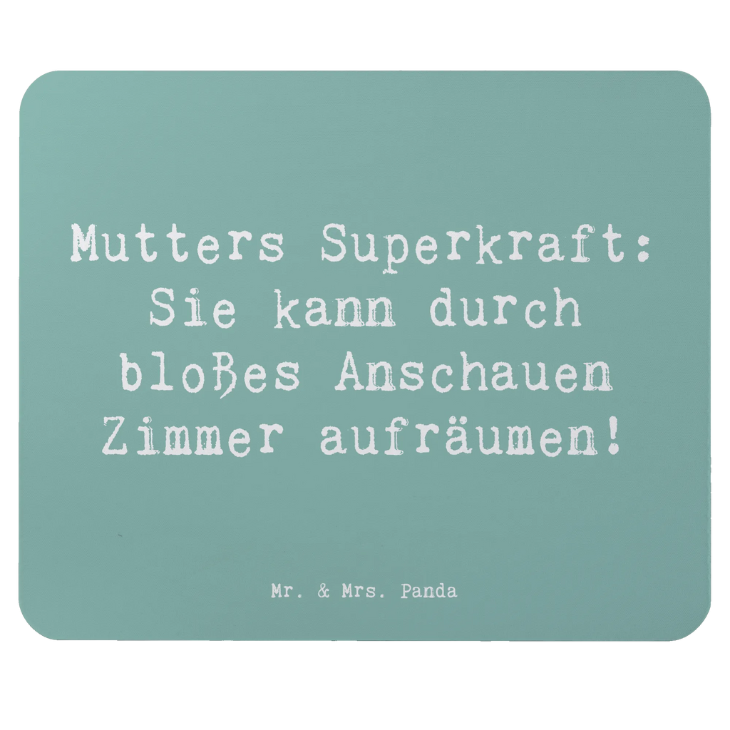 Mouse mat Saying Mutters Superkraft: Sie kann durch bloßes Anschauen Zimmer aufräumen! Mousepad, Computer zubehör, Büroausstattung, PC Zubehör, Arbeitszimmer, Mauspad, Einzigartiges Mauspad, Designer Mauspad, Mausunterlage, Mauspad Büro, Familie, Vatertag, Muttertag, Bruder, Schwester, Mama, Papa, Oma, Opa