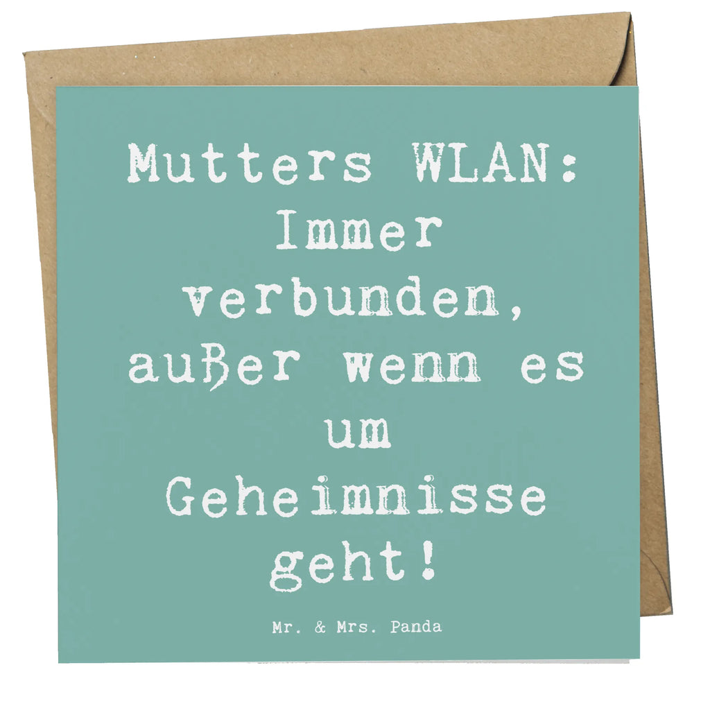Deluxe Karte Spruch Mutters WLAN Glückwunschkarte, Hochwertige Klappkarte, Karte, Hochwertige Grußkarte, Hochzeitskarte, Geburtstagskarte, Grußkarte, Einladungskarte, Klappkarte, Familie, Vatertag, Muttertag, Bruder, Schwester, Mama, Papa, Oma, Opa