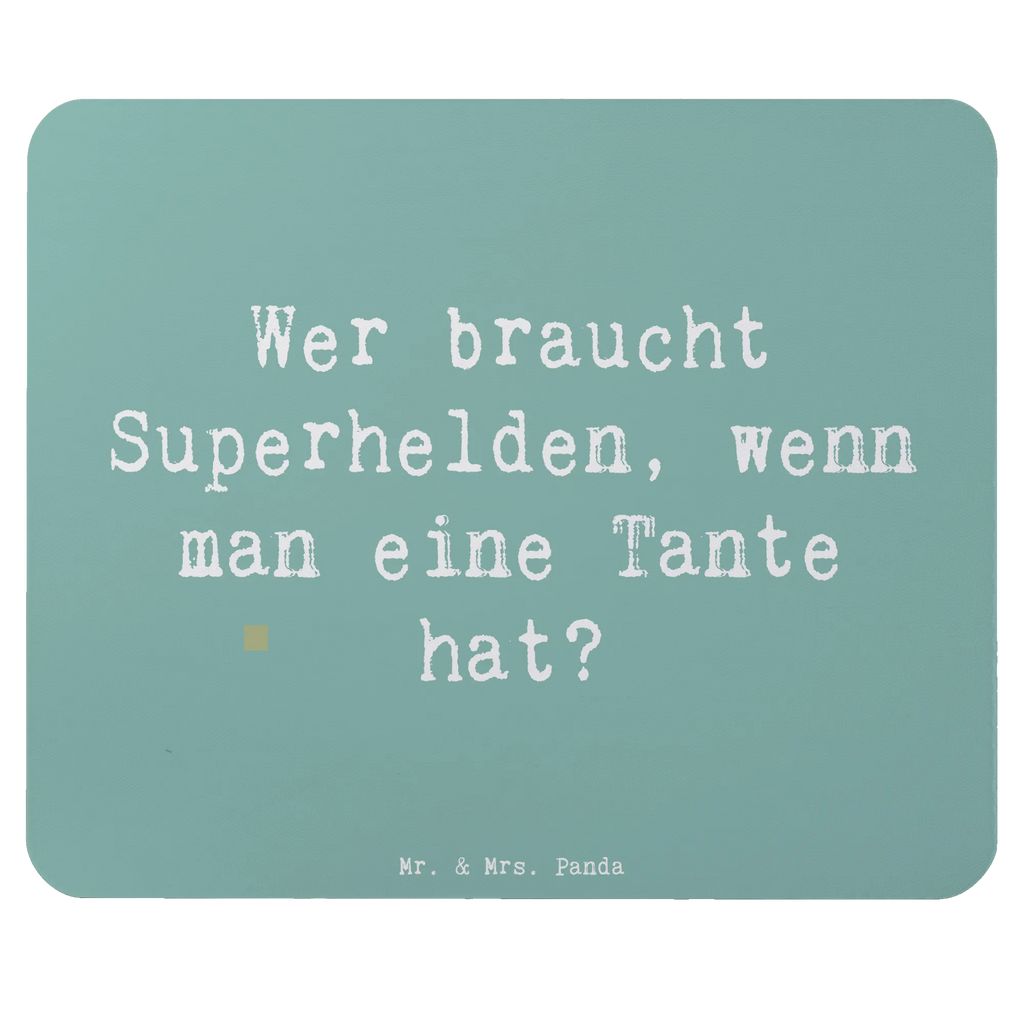Mouse mat Saying Wer braucht Superhelden, wenn man eine Tante hat? Mousepad, Computer zubehör, Büroausstattung, PC Zubehör, Arbeitszimmer, Mauspad, Einzigartiges Mauspad, Designer Mauspad, Mausunterlage, Mauspad Büro, Familie, Vatertag, Muttertag, Bruder, Schwester, Mama, Papa, Oma, Opa