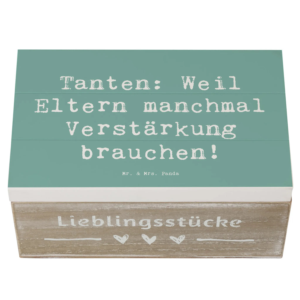 Wooden chest Saying Tanten: Weil Eltern manchmal Verstärkung brauchen! Erinnerungsbox, Geschenkdose, Truhe, Schatzkiste, Aufbewahrungsbox, Geschenkbox, Dekokiste, Kiste, Holzkiste, Erinnerungskiste, Schatulle, XXL, Familie, Vatertag, Muttertag, Bruder, Schwester, Mama, Papa, Oma, Opa