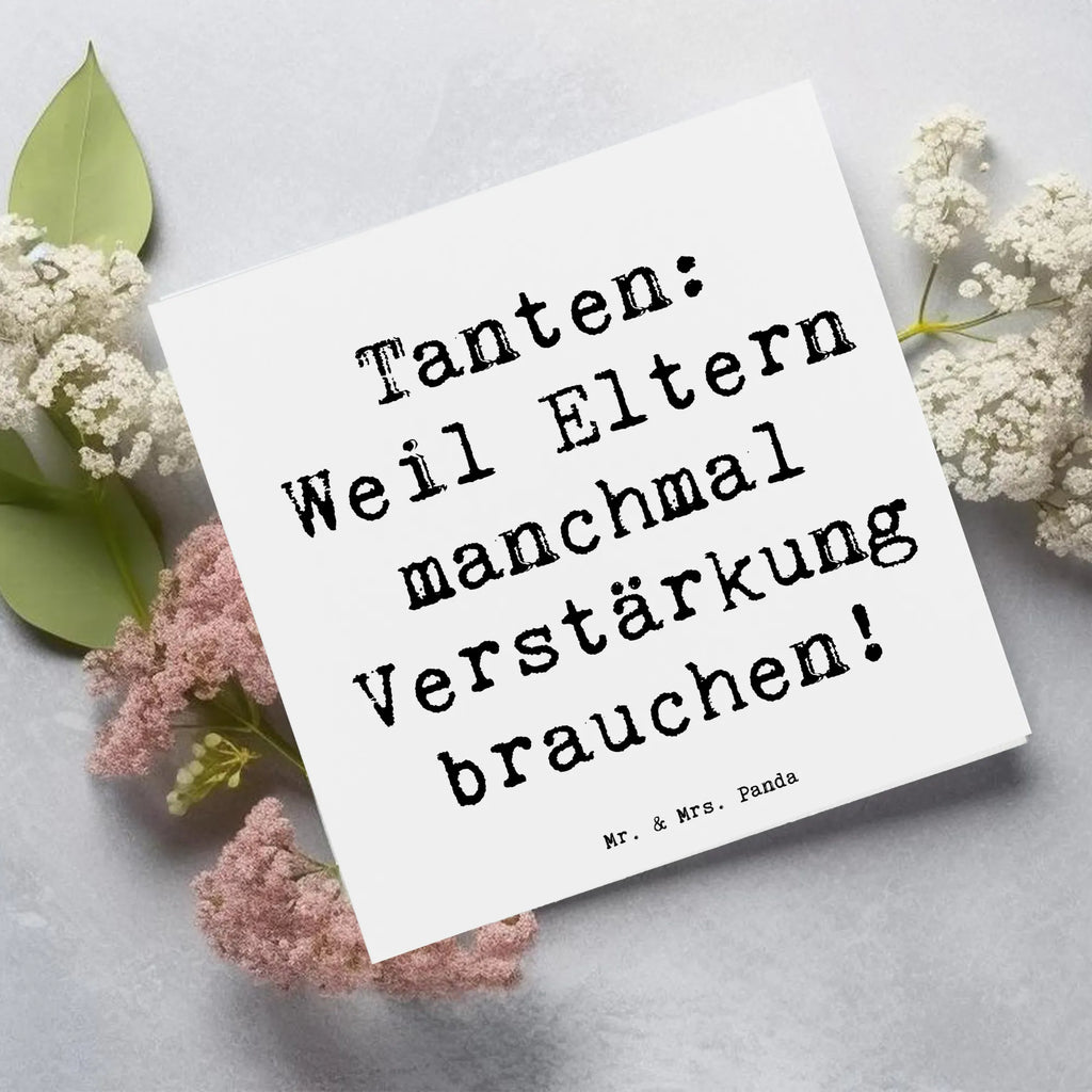 Deluxe Card Saying Tanten: Weil Eltern manchmal Verstärkung brauchen! Hochwertige Klappkarte, Einladungskarte, Glückwunschkarte, Geburtstagskarte, Grußkarte, Hochzeitskarte, Karte, Hochwertige Grußkarte, Klappkarte, Familie, Vatertag, Muttertag, Bruder, Schwester, Mama, Papa, Oma, Opa