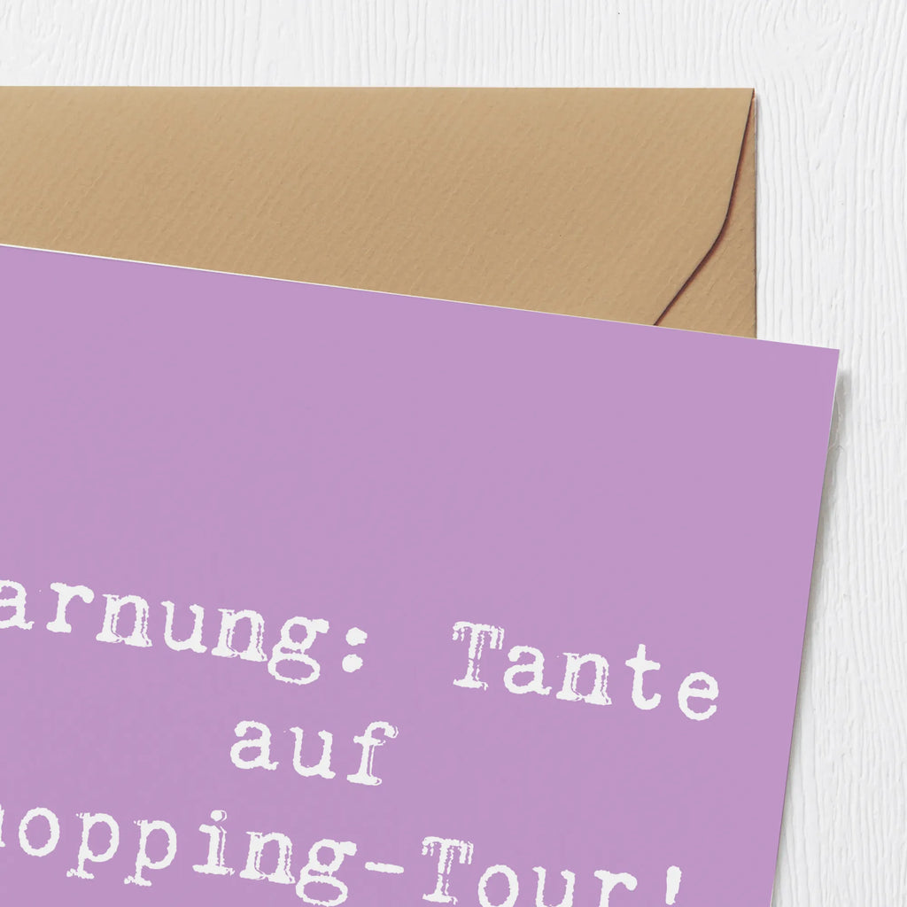Deluxe Card Saying Warnung: Tante auf Shopping-Tour! Karte, Geburtstagskarte, Klappkarte, Glückwunschkarte, Hochwertige Grußkarte, Hochzeitskarte, Hochwertige Klappkarte, Grußkarte, Einladungskarte, Familie, Vatertag, Muttertag, Bruder, Schwester, Mama, Papa, Oma, Opa