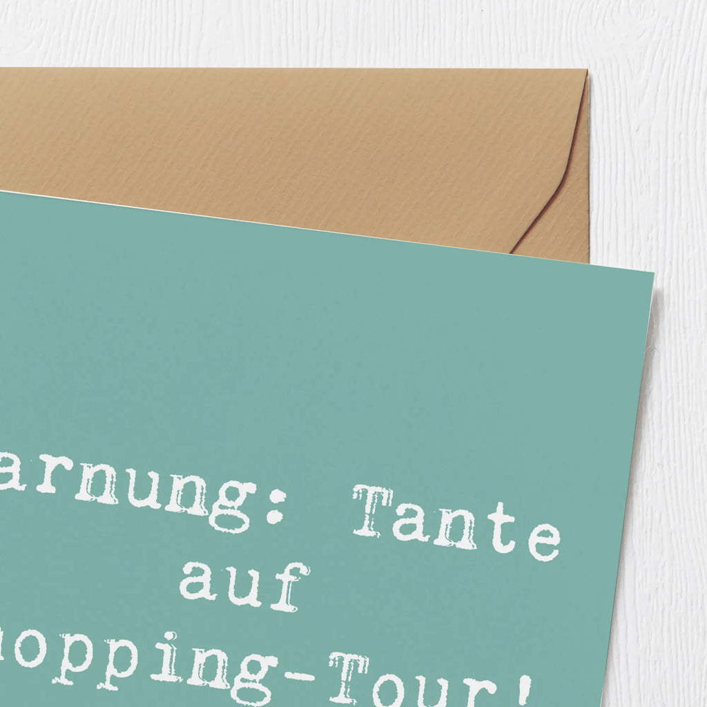 Deluxe Card Saying Warnung: Tante auf Shopping-Tour! Karte, Geburtstagskarte, Klappkarte, Glückwunschkarte, Hochwertige Grußkarte, Hochzeitskarte, Hochwertige Klappkarte, Grußkarte, Einladungskarte, Familie, Vatertag, Muttertag, Bruder, Schwester, Mama, Papa, Oma, Opa