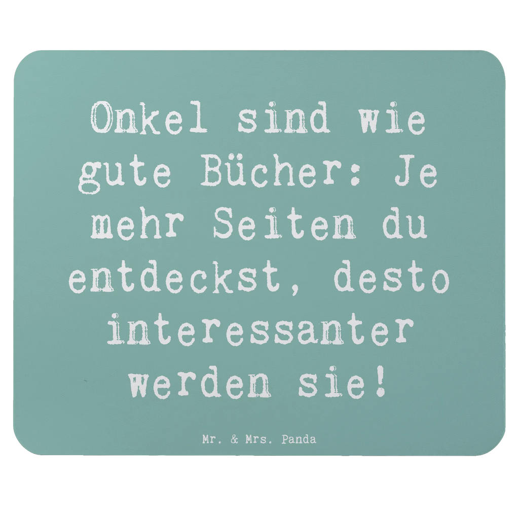 Mouse mat Saying Onkel sind wie gute Bücher: Je mehr Seiten du entdeckst, desto interessanter werden sie! Mousepad, Computer zubehör, Büroausstattung, PC Zubehör, Arbeitszimmer, Mauspad, Einzigartiges Mauspad, Designer Mauspad, Mausunterlage, Mauspad Büro, Familie, Vatertag, Muttertag, Bruder, Schwester, Mama, Papa, Oma, Opa