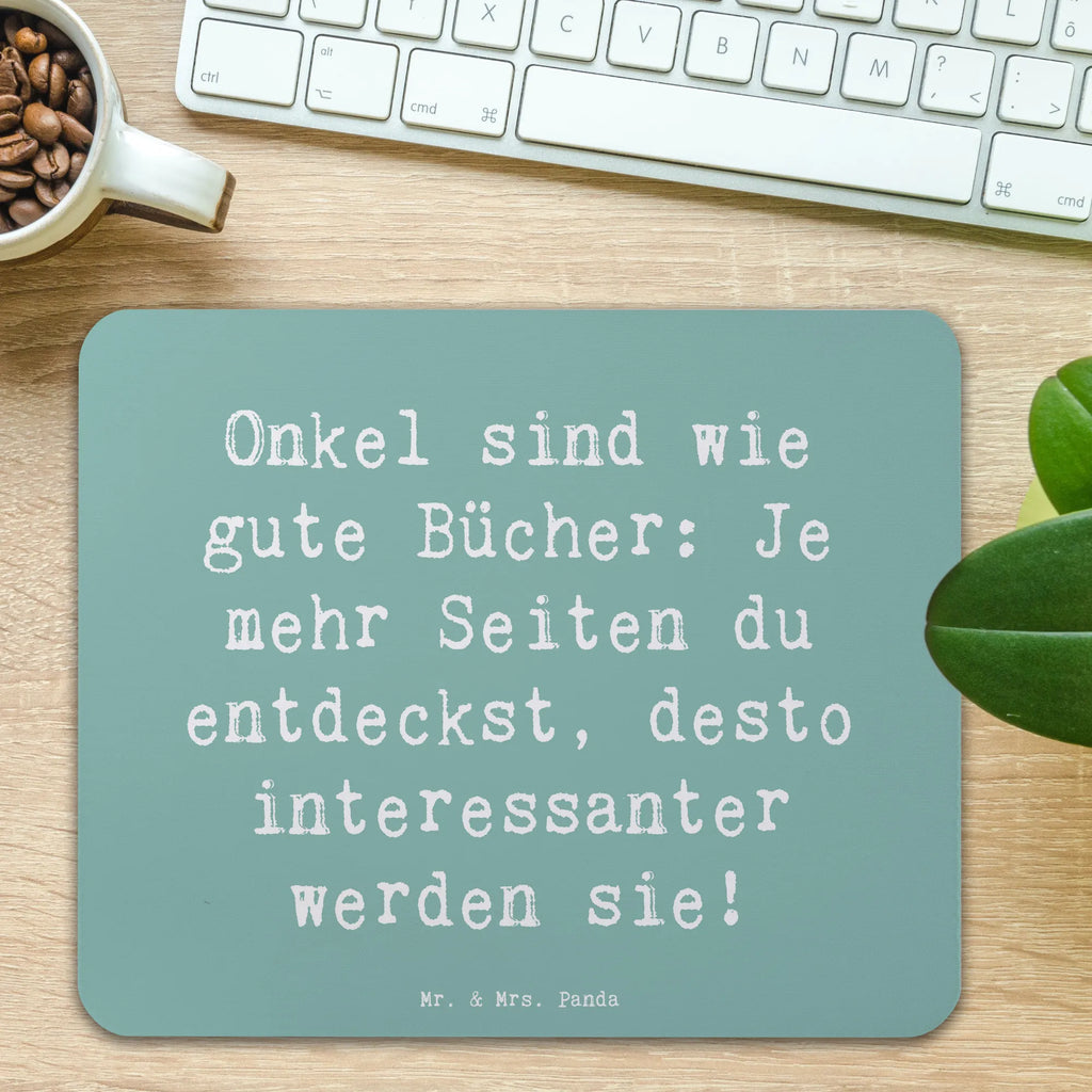 Mouse mat Saying Onkel sind wie gute Bücher: Je mehr Seiten du entdeckst, desto interessanter werden sie! Mousepad, Computer zubehör, Büroausstattung, PC Zubehör, Arbeitszimmer, Mauspad, Einzigartiges Mauspad, Designer Mauspad, Mausunterlage, Mauspad Büro, Familie, Vatertag, Muttertag, Bruder, Schwester, Mama, Papa, Oma, Opa