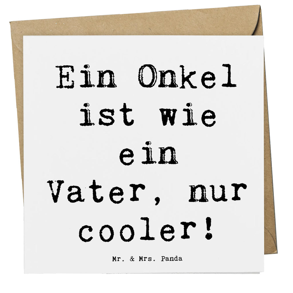 Deluxe Card Saying Ein Onkel ist wie ein Vater, nur cooler! Einladungskarte, Glückwunschkarte, Karte, Hochwertige Grußkarte, Hochzeitskarte, Hochwertige Klappkarte, Geburtstagskarte, Klappkarte, Grußkarte, Familie, Vatertag, Muttertag, Bruder, Schwester, Mama, Papa, Oma, Opa
