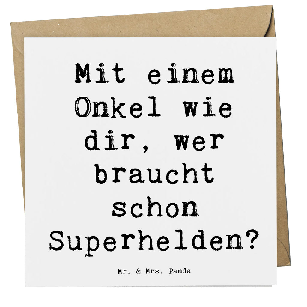 Deluxe Card Saying Mit einem Onkel wie dir, wer braucht schon Superhelden? Glückwunschkarte, Hochwertige Klappkarte, Einladungskarte, Karte, Grußkarte, Klappkarte, Hochzeitskarte, Geburtstagskarte, Hochwertige Grußkarte, Familie, Vatertag, Muttertag, Bruder, Schwester, Mama, Papa, Oma, Opa