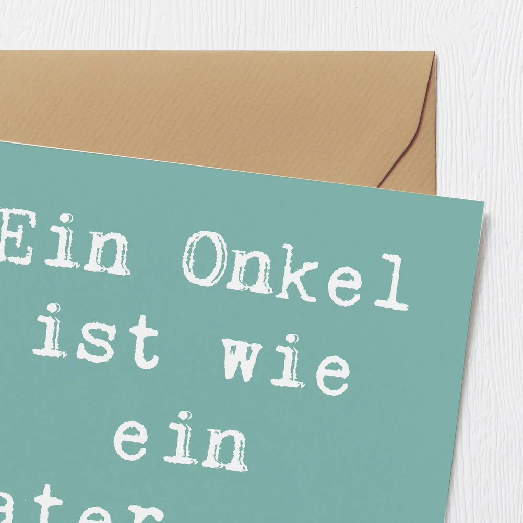 Deluxe Card Saying Ein Onkel ist wie ein Vater, nur cooler! Einladungskarte, Glückwunschkarte, Karte, Hochwertige Grußkarte, Hochzeitskarte, Hochwertige Klappkarte, Geburtstagskarte, Klappkarte, Grußkarte, Familie, Vatertag, Muttertag, Bruder, Schwester, Mama, Papa, Oma, Opa