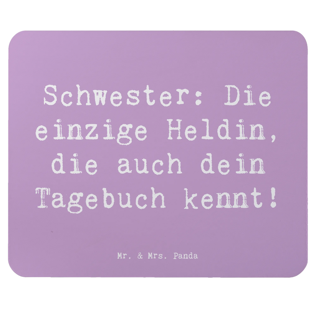 Mouse mat Saying Schwester: Die einzige Heldin, die auch dein Tagebuch kennt! Einzigartiges Mauspad, Mousepad, Designer Mauspad, Arbeitszimmer, Computer zubehör, Mauspad, Mauspad Büro, Mausunterlage, Büroausstattung, PC Zubehör, Familie, Vatertag, Muttertag, Bruder, Schwester, Mama, Papa, Oma, Opa