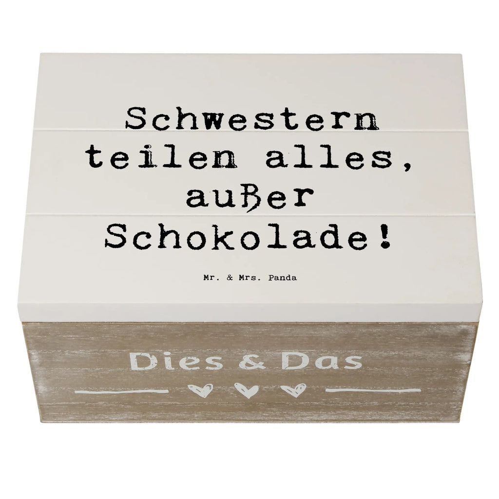 Wooden chest Saying Schwestern teilen alles, außer Schokolade! Geschenkbox, Erinnerungsbox, Aufbewahrungsbox, Geschenkdose, Schatulle, Kiste, Dekokiste, XXL, Erinnerungskiste, Holzkiste, Schatzkiste, Truhe, Familie, Vatertag, Muttertag, Bruder, Schwester, Mama, Papa, Oma, Opa