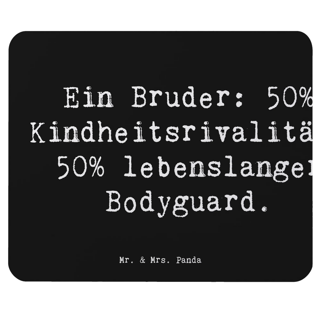 Mouse mat Saying Ein Bruder: 50% Kindheitsrivalität, 50% lebenslanger Bodyguard. Mauspad, PC Zubehör, Büroausstattung, Arbeitszimmer, Mauspad Büro, Mousepad, Computer zubehör, Mausunterlage, Einzigartiges Mauspad, Designer Mauspad, Familie, Vatertag, Muttertag, Bruder, Schwester, Mama, Papa, Oma, Opa