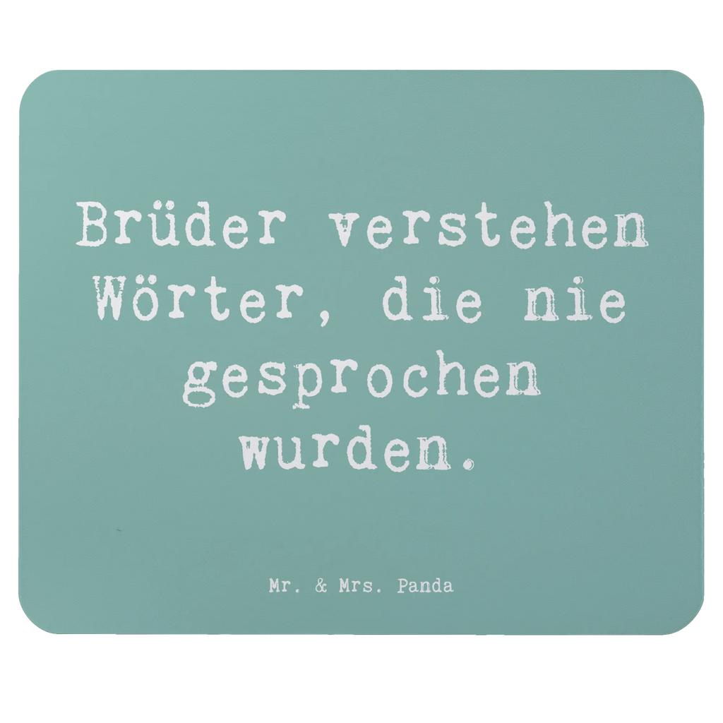 Mouse mat Saying Brüder verstehen Wörter, die nie gesprochen wurden. Mousepad, Computer zubehör, Büroausstattung, PC Zubehör, Arbeitszimmer, Mauspad, Einzigartiges Mauspad, Designer Mauspad, Mausunterlage, Mauspad Büro, Familie, Vatertag, Muttertag, Bruder, Schwester, Mama, Papa, Oma, Opa