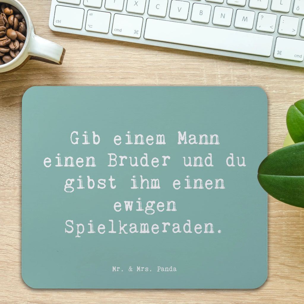 Mouse mat Saying Gib einem Mann einen Bruder und du gibst ihm einen ewigen Spielkameraden. Mousepad, Computer zubehör, Büroausstattung, PC Zubehör, Arbeitszimmer, Mauspad, Einzigartiges Mauspad, Designer Mauspad, Mausunterlage, Mauspad Büro, Familie, Vatertag, Muttertag, Bruder, Schwester, Mama, Papa, Oma, Opa
