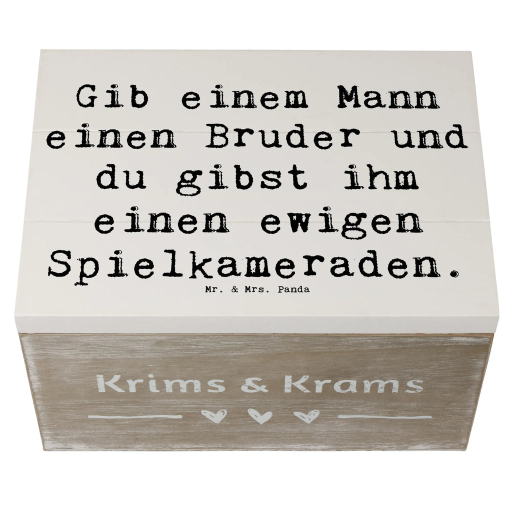 Wooden chest Saying Gib einem Mann einen Bruder und du gibst ihm einen ewigen Spielkameraden. Truhe, Aufbewahrungsbox, Erinnerungsbox, Geschenkbox, Geschenkdose, Schatzkiste, Erinnerungskiste, Dekokiste, Kiste, Holzkiste, Schatulle, XXL, Familie, Vatertag, Muttertag, Bruder, Schwester, Mama, Papa, Oma, Opa