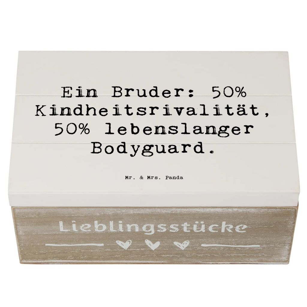 Wooden chest Saying Ein Bruder: 50% Kindheitsrivalität, 50% lebenslanger Bodyguard. Aufbewahrungsbox, Geschenkbox, Holzkiste, Erinnerungsbox, Schatulle, Erinnerungskiste, Schatzkiste, XXL, Dekokiste, Truhe, Kiste, Geschenkdose, Familie, Vatertag, Muttertag, Bruder, Schwester, Mama, Papa, Oma, Opa