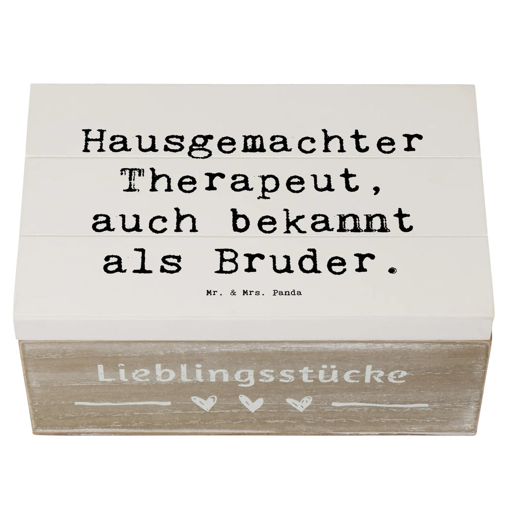 Wooden chest Saying Hausgemachter Therapeut, auch bekannt als Bruder. Erinnerungsbox, Kiste, Schatzkiste, Dekokiste, Aufbewahrungsbox, XXL, Holzkiste, Schatulle, Truhe, Geschenkbox, Erinnerungskiste, Geschenkdose, Familie, Vatertag, Muttertag, Bruder, Schwester, Mama, Papa, Oma, Opa