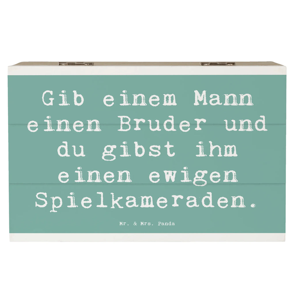 Wooden chest Saying Gib einem Mann einen Bruder und du gibst ihm einen ewigen Spielkameraden. Truhe, Aufbewahrungsbox, Erinnerungsbox, Geschenkbox, Geschenkdose, Schatzkiste, Erinnerungskiste, Dekokiste, Kiste, Holzkiste, Schatulle, XXL, Familie, Vatertag, Muttertag, Bruder, Schwester, Mama, Papa, Oma, Opa