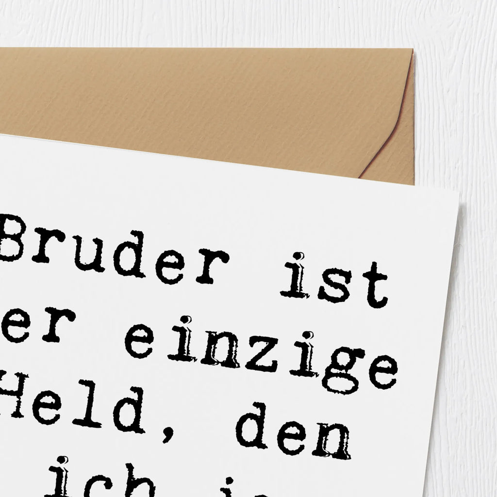 Deluxe Karte Spruch Bruder Held Karte, Klappkarte, Grußkarte, Einladungskarte, Geburtstagskarte, Glückwunschkarte, Hochwertige Klappkarte, Hochwertige Grußkarte, Hochzeitskarte, Familie, Vatertag, Muttertag, Bruder, Schwester, Mama, Papa, Oma, Opa