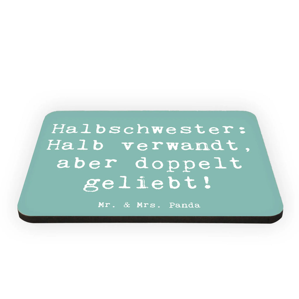 Magnet Spruch Liebe Halbschwester Whiteboard Magnet, Kühlschrankmagnet, Kühlschrank Dekoration, Pinnwandmagnet, Souvenir Magnet, Motivmagnete, Notiz Magnet, Dekomagnet, Familie, Vatertag, Muttertag, Bruder, Schwester, Mama, Papa, Oma, Opa