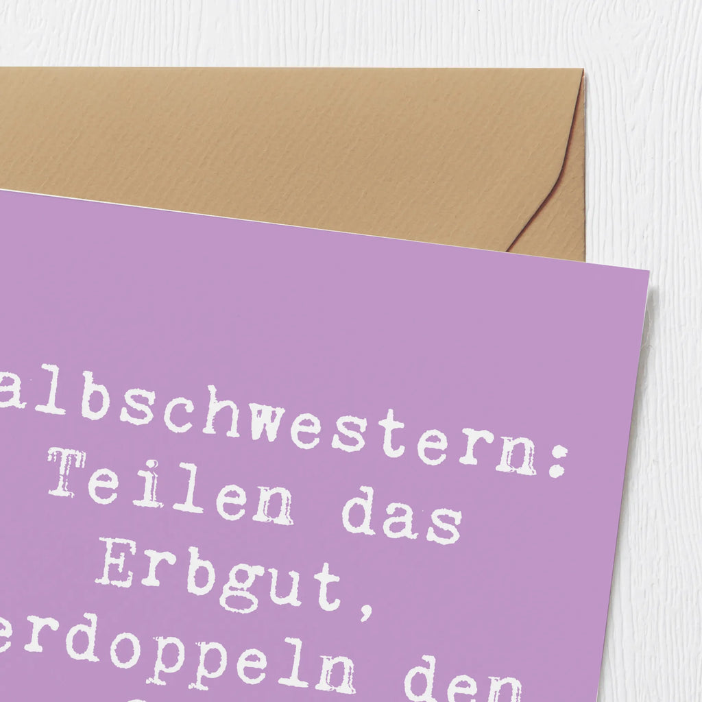 Deluxe Karte Spruch Halbschwester Freude Hochwertige Klappkarte, Einladungskarte, Geburtstagskarte, Karte, Glückwunschkarte, Klappkarte, Hochzeitskarte, Hochwertige Grußkarte, Grußkarte, Familie, Vatertag, Muttertag, Bruder, Schwester, Mama, Papa, Oma, Opa