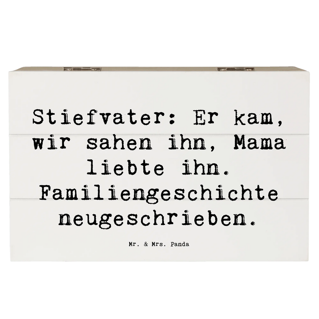 Wooden chest Saying Stiefvater: Er kam, wir sahen ihn, Mama liebte ihn. Familiengeschichte neugeschrieben. XXL, Schatulle, Erinnerungskiste, Schatzkiste, Aufbewahrungsbox, Truhe, Geschenkdose, Geschenkbox, Erinnerungsbox, Dekokiste, Holzkiste, Kiste, Familie, Vatertag, Muttertag, Bruder, Schwester, Mama, Papa, Oma, Opa