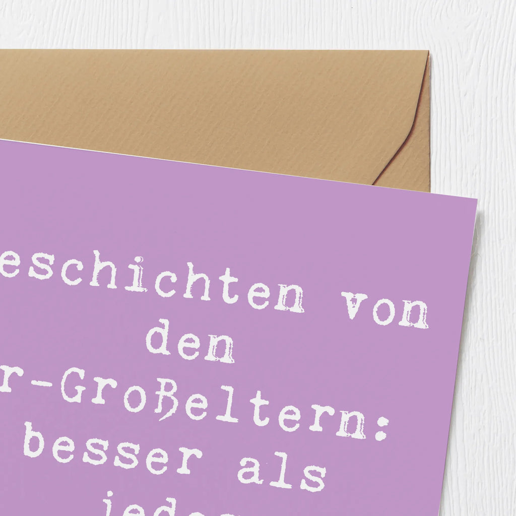 Deluxe Karte Spruch Ur-Großeltern Geschichten Einladungskarte, Grußkarte, Klappkarte, Hochwertige Klappkarte, Karte, Hochzeitskarte, Hochwertige Grußkarte, Glückwunschkarte, Geburtstagskarte, Familie, Vatertag, Muttertag, Bruder, Schwester, Mama, Papa, Oma, Opa