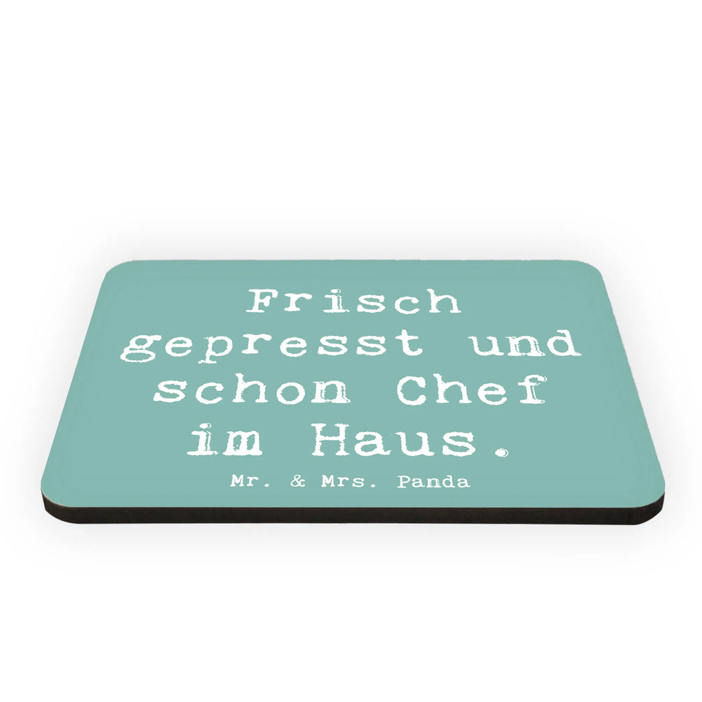 Magnet Saying Frisch gepresst und schon Chef im Haus. Kühlschrankmagnet, Pinnwandmagnet, Souvenir Magnet, Motivmagnete, Dekomagnet, Whiteboard Magnet, Notiz Magnet, Kühlschrank Dekoration, Familie, Vatertag, Muttertag, Bruder, Schwester, Mama, Papa, Oma, Opa