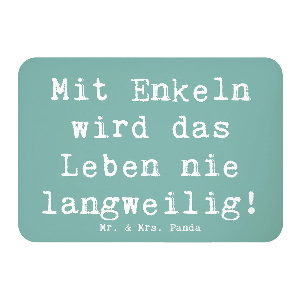 Magnet Saying Mit Enkeln wird das Leben nie langweilig! Motivmagnete, Kühlschrankmagnet, Dekomagnet, Whiteboard Magnet, Souvenir Magnet, Pinnwandmagnet, Kühlschrank Dekoration, Notiz Magnet, Familie, Vatertag, Muttertag, Bruder, Schwester, Mama, Papa, Oma, Opa
