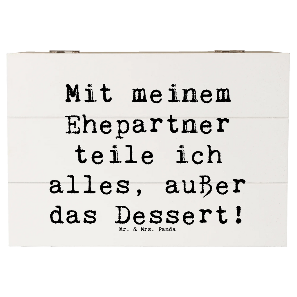 Holzkiste Spruch Ehepartner Dessert Kiste, Geschenkbox, Dekokiste, XXL, Geschenkdose, Holzkiste, Erinnerungskiste, Aufbewahrungsbox, Schatzkiste, Erinnerungsbox, Truhe, Schatulle, Familie, Vatertag, Muttertag, Bruder, Schwester, Mama, Papa, Oma, Opa