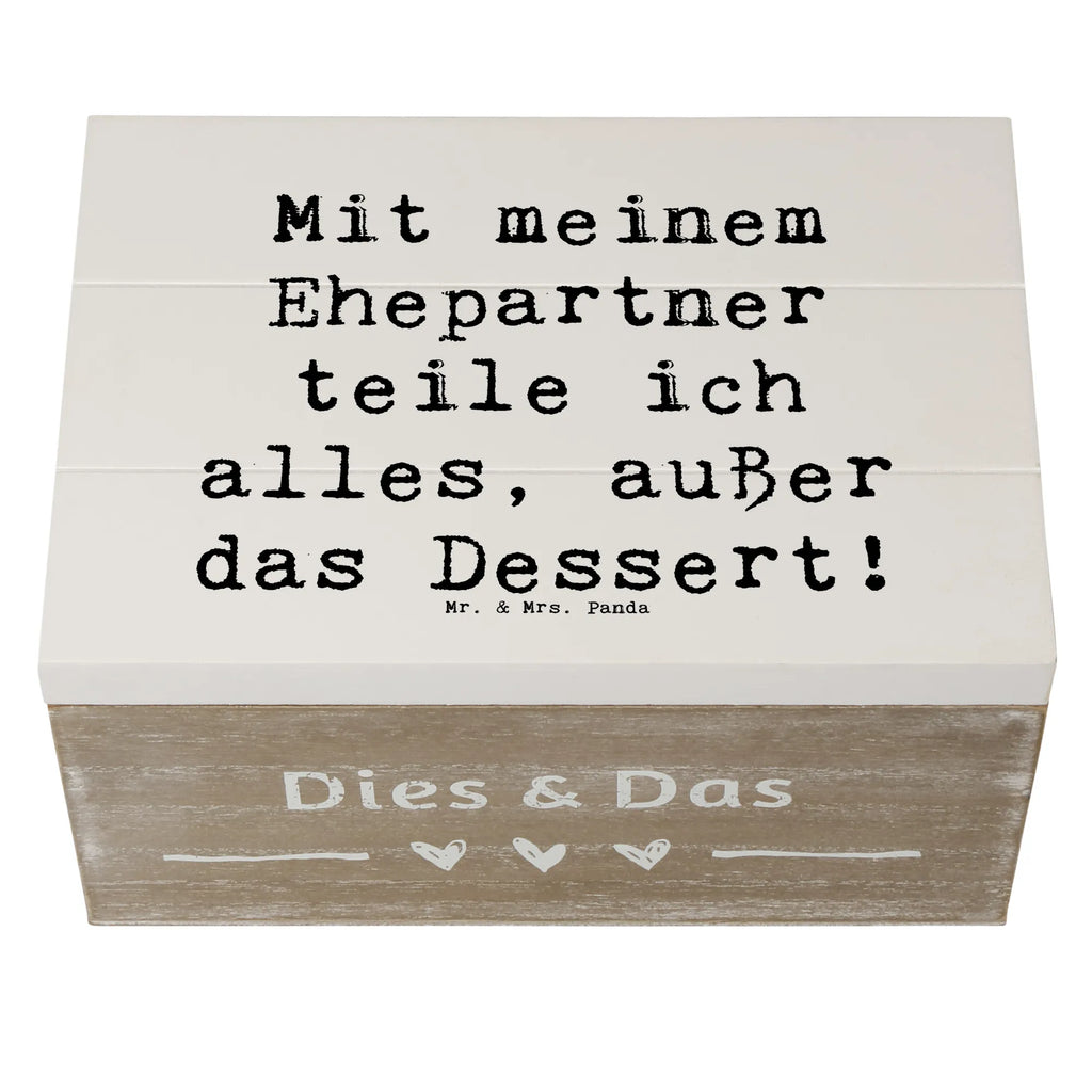 Holzkiste Spruch Ehepartner Dessert Kiste, Geschenkbox, Dekokiste, XXL, Geschenkdose, Holzkiste, Erinnerungskiste, Aufbewahrungsbox, Schatzkiste, Erinnerungsbox, Truhe, Schatulle, Familie, Vatertag, Muttertag, Bruder, Schwester, Mama, Papa, Oma, Opa