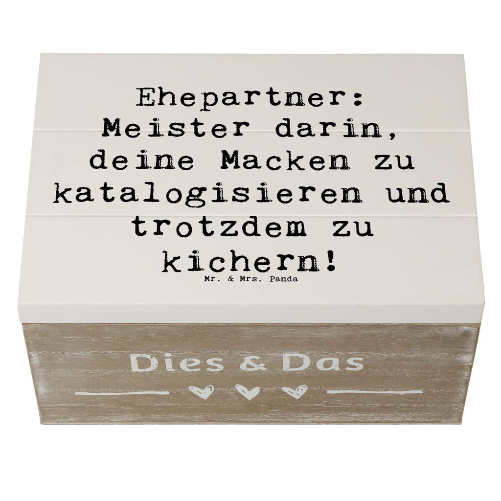Wooden chest Saying Ehepartner: Meister darin, deine Macken zu katalogisieren und trotzdem zu kichern! Erinnerungsbox, Holzkiste, Schatulle, Aufbewahrungsbox, XXL, Geschenkbox, Truhe, Kiste, Dekokiste, Erinnerungskiste, Schatzkiste, Geschenkdose, Familie, Vatertag, Muttertag, Bruder, Schwester, Mama, Papa, Oma, Opa