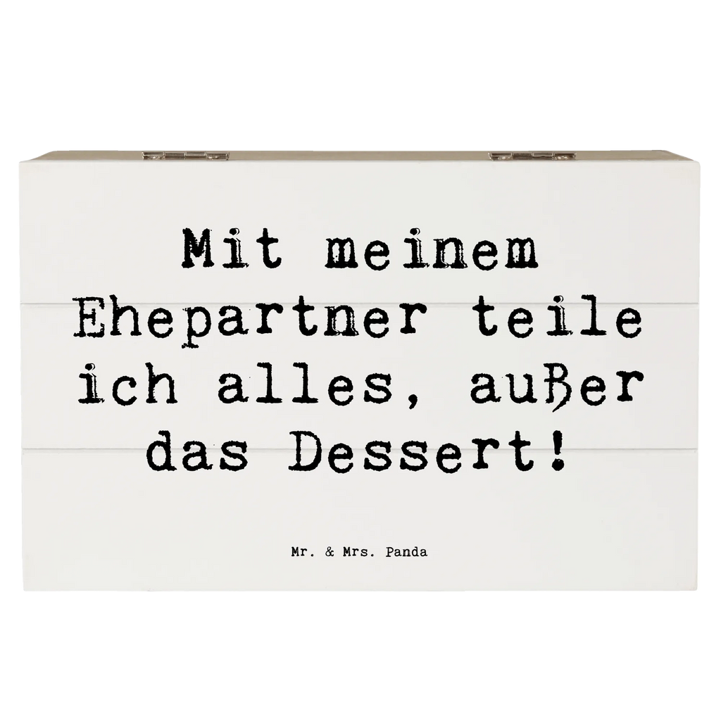 Holzkiste Spruch Ehepartner Dessert Kiste, Geschenkbox, Dekokiste, XXL, Geschenkdose, Holzkiste, Erinnerungskiste, Aufbewahrungsbox, Schatzkiste, Erinnerungsbox, Truhe, Schatulle, Familie, Vatertag, Muttertag, Bruder, Schwester, Mama, Papa, Oma, Opa