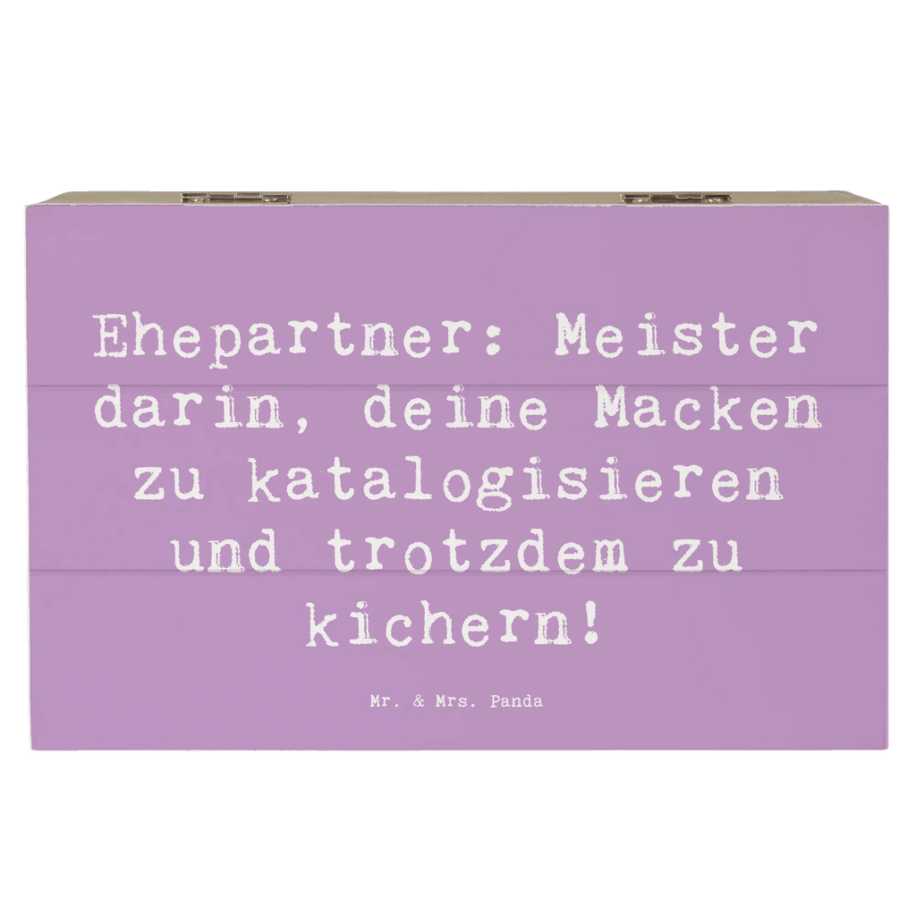 Wooden chest Saying Ehepartner: Meister darin, deine Macken zu katalogisieren und trotzdem zu kichern! Erinnerungsbox, Holzkiste, Schatulle, Aufbewahrungsbox, XXL, Geschenkbox, Truhe, Kiste, Dekokiste, Erinnerungskiste, Schatzkiste, Geschenkdose, Familie, Vatertag, Muttertag, Bruder, Schwester, Mama, Papa, Oma, Opa