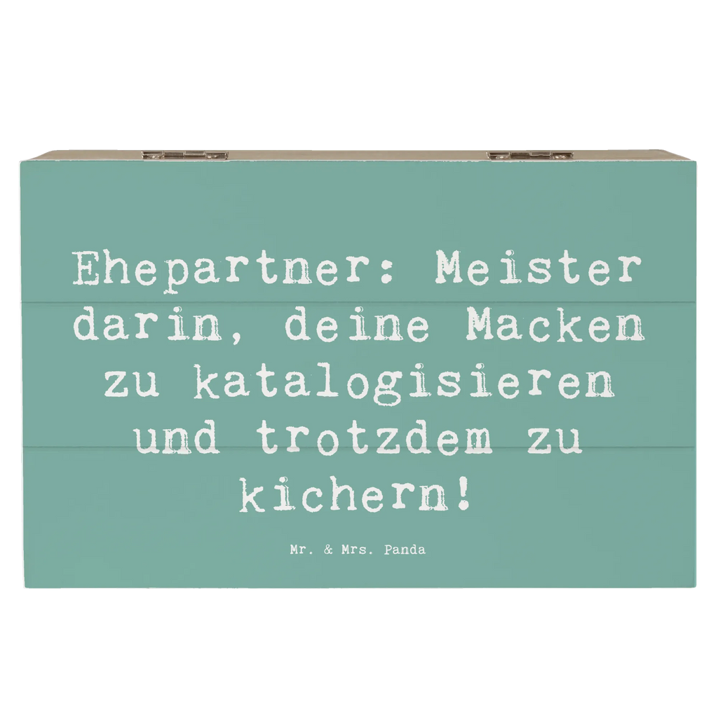 Wooden chest Saying Ehepartner: Meister darin, deine Macken zu katalogisieren und trotzdem zu kichern! Erinnerungsbox, Holzkiste, Schatulle, Aufbewahrungsbox, XXL, Geschenkbox, Truhe, Kiste, Dekokiste, Erinnerungskiste, Schatzkiste, Geschenkdose, Familie, Vatertag, Muttertag, Bruder, Schwester, Mama, Papa, Oma, Opa