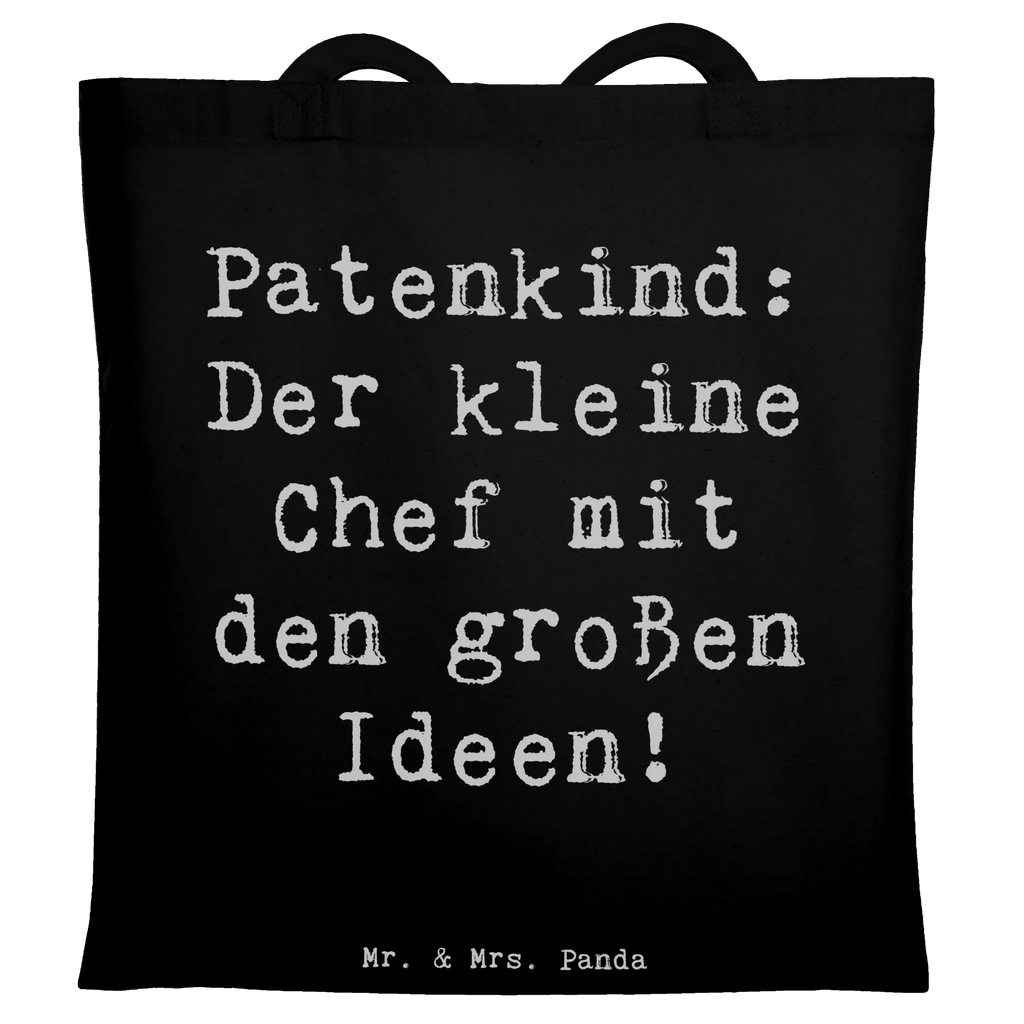 Tote bag Saying Patenkind: Der kleine Chef mit den großen Ideen! Beuteltasche, Einkaufstüte, Beutel, Jutebeutel, Schultertasche, Strandtasche, Stoffbeutel, Shopper, Laptoptasche, Umhängetasche, Tragetasche, Stofftasche, Badetasche, Einkaufstasche, Jutetasche, Tasche, Familie, Vatertag, Muttertag, Bruder, Schwester, Mama, Papa, Oma, Opa
