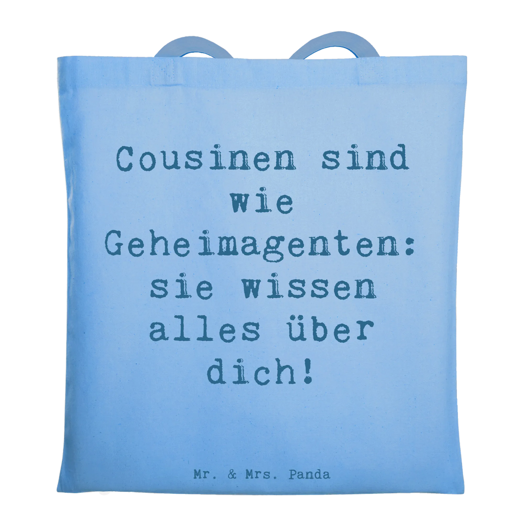 Tote bag Saying Cousinen sind wie Geheimagenten: sie wissen alles über dich! Beuteltasche, Beutel, Einkaufstasche, Jutebeutel, Stoffbeutel, Tasche, Shopper, Umhängetasche, Strandtasche, Schultertasche, Stofftasche, Tragetasche, Badetasche, Jutetasche, Einkaufstüte, Laptoptasche, Familie, Vatertag, Muttertag, Bruder, Schwester, Mama, Papa, Oma, Opa
