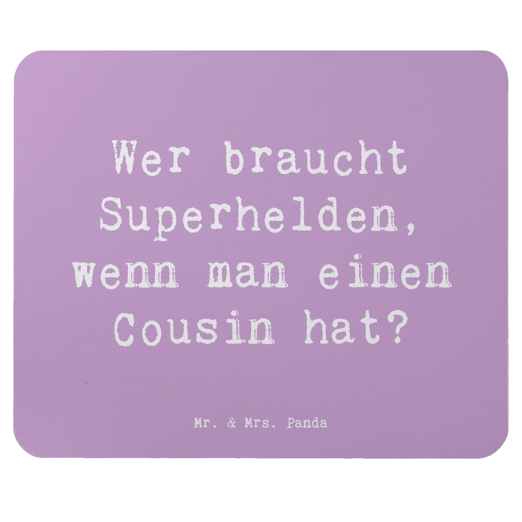 Mouse mat Saying Wer braucht Superhelden, wenn man einen Cousin hat? Mousepad, Computer zubehör, Büroausstattung, PC Zubehör, Arbeitszimmer, Mauspad, Einzigartiges Mauspad, Designer Mauspad, Mausunterlage, Mauspad Büro, Familie, Vatertag, Muttertag, Bruder, Schwester, Mama, Papa, Oma, Opa