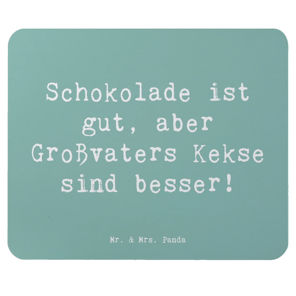 Mouse mat Saying Schokolade ist gut, aber Großvaters Kekse sind besser! Mousepad, Computer zubehör, Büroausstattung, PC Zubehör, Arbeitszimmer, Mauspad, Einzigartiges Mauspad, Designer Mauspad, Mausunterlage, Mauspad Büro, Familie, Vatertag, Muttertag, Bruder, Schwester, Mama, Papa, Oma, Opa