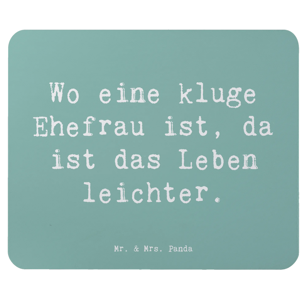 Mouse mat Saying Wo eine kluge Ehefrau ist, da ist das Leben leichter. Mousepad, Computer zubehör, Büroausstattung, PC Zubehör, Arbeitszimmer, Mauspad, Einzigartiges Mauspad, Designer Mauspad, Mausunterlage, Mauspad Büro, Familie, Vatertag, Muttertag, Bruder, Schwester, Mama, Papa, Oma, Opa