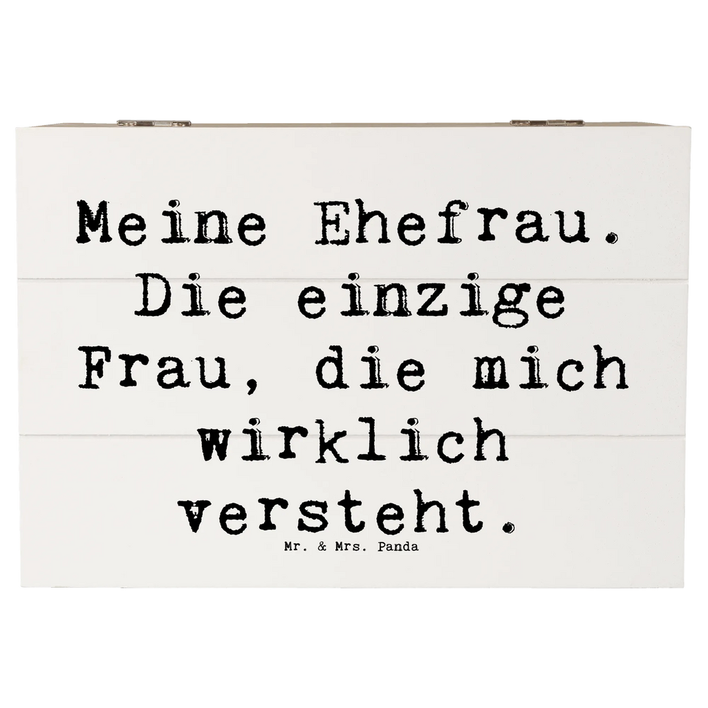 Wooden chest Saying Meine Ehefrau. Die einzige Frau, die mich wirklich versteht. Schatzkiste, Dekokiste, Geschenkdose, Aufbewahrungsbox, Kiste, Holzkiste, Schatulle, Geschenkbox, Erinnerungskiste, XXL, Erinnerungsbox, Truhe, Familie, Vatertag, Muttertag, Bruder, Schwester, Mama, Papa, Oma, Opa