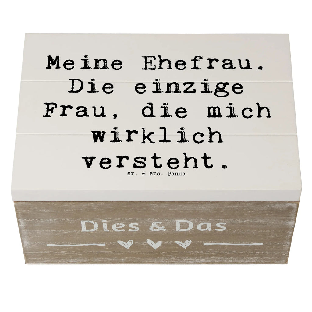 Wooden chest Saying Meine Ehefrau. Die einzige Frau, die mich wirklich versteht. Schatzkiste, Dekokiste, Geschenkdose, Aufbewahrungsbox, Kiste, Holzkiste, Schatulle, Geschenkbox, Erinnerungskiste, XXL, Erinnerungsbox, Truhe, Familie, Vatertag, Muttertag, Bruder, Schwester, Mama, Papa, Oma, Opa