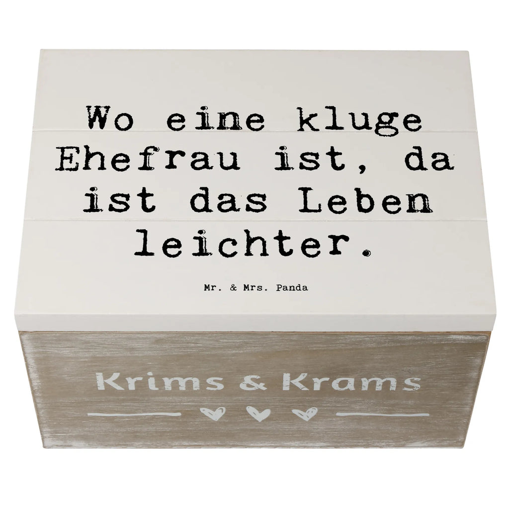 Wooden chest Saying Wo eine kluge Ehefrau ist, da ist das Leben leichter. Geschenkdose, Erinnerungskiste, Erinnerungsbox, Schatulle, Dekokiste, Holzkiste, Schatzkiste, XXL, Geschenkbox, Aufbewahrungsbox, Kiste, Truhe, Familie, Vatertag, Muttertag, Bruder, Schwester, Mama, Papa, Oma, Opa