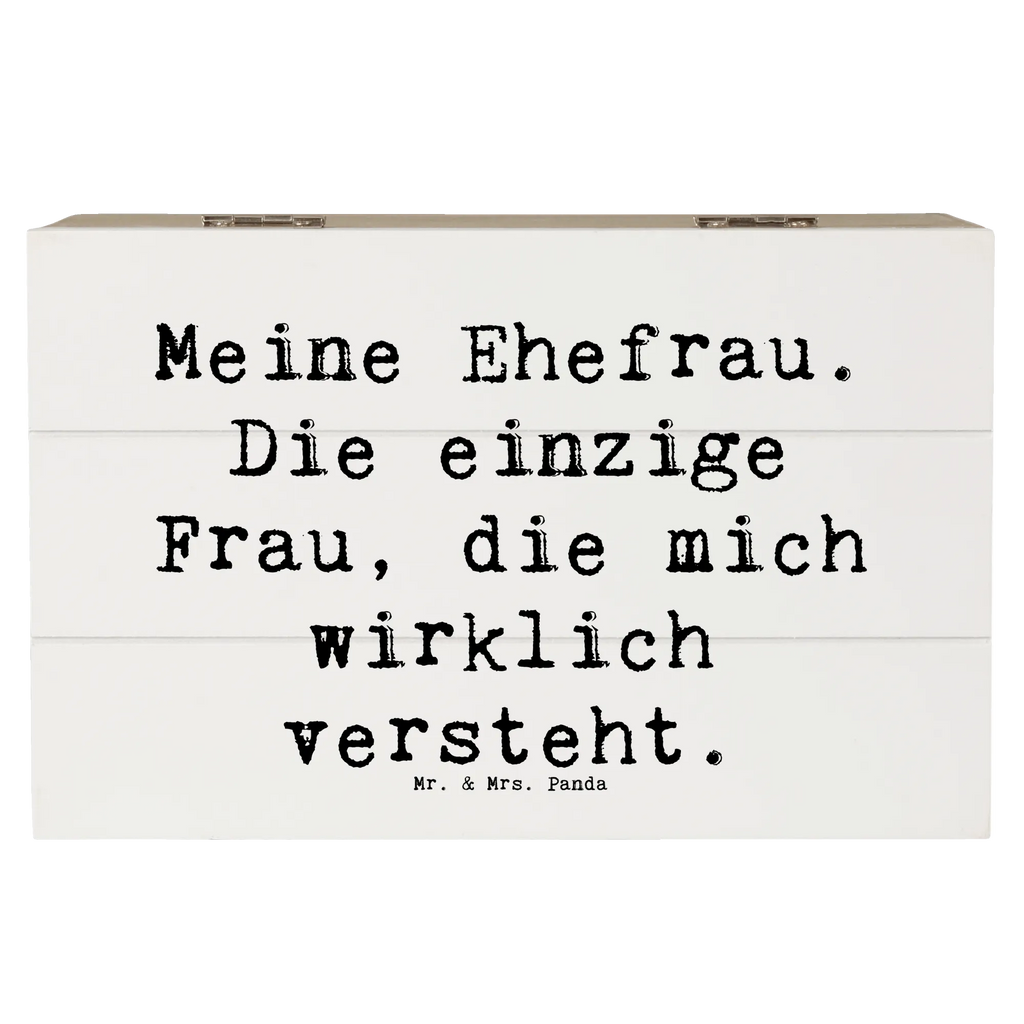 Wooden chest Saying Meine Ehefrau. Die einzige Frau, die mich wirklich versteht. Schatzkiste, Dekokiste, Geschenkdose, Aufbewahrungsbox, Kiste, Holzkiste, Schatulle, Geschenkbox, Erinnerungskiste, XXL, Erinnerungsbox, Truhe, Familie, Vatertag, Muttertag, Bruder, Schwester, Mama, Papa, Oma, Opa